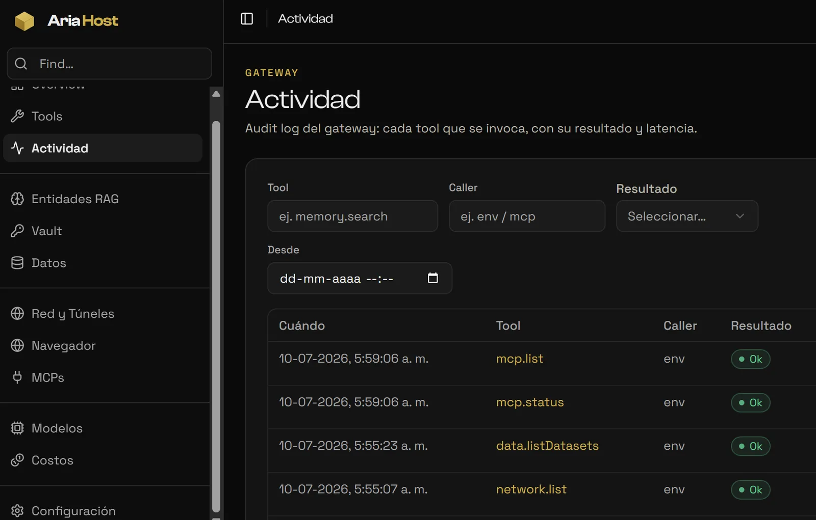 Actividad: audit log del gateway — cada tool que se invoca, con su resultado y latencia.
